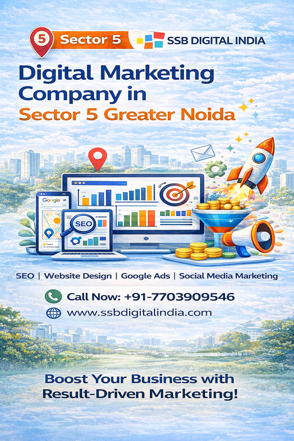 Digital Marketing Company in Sector 5 Greater Noida – SSB Digital India